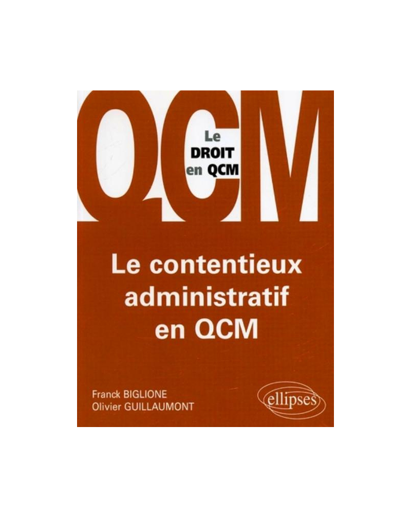 Le contentieux administratif en QCM