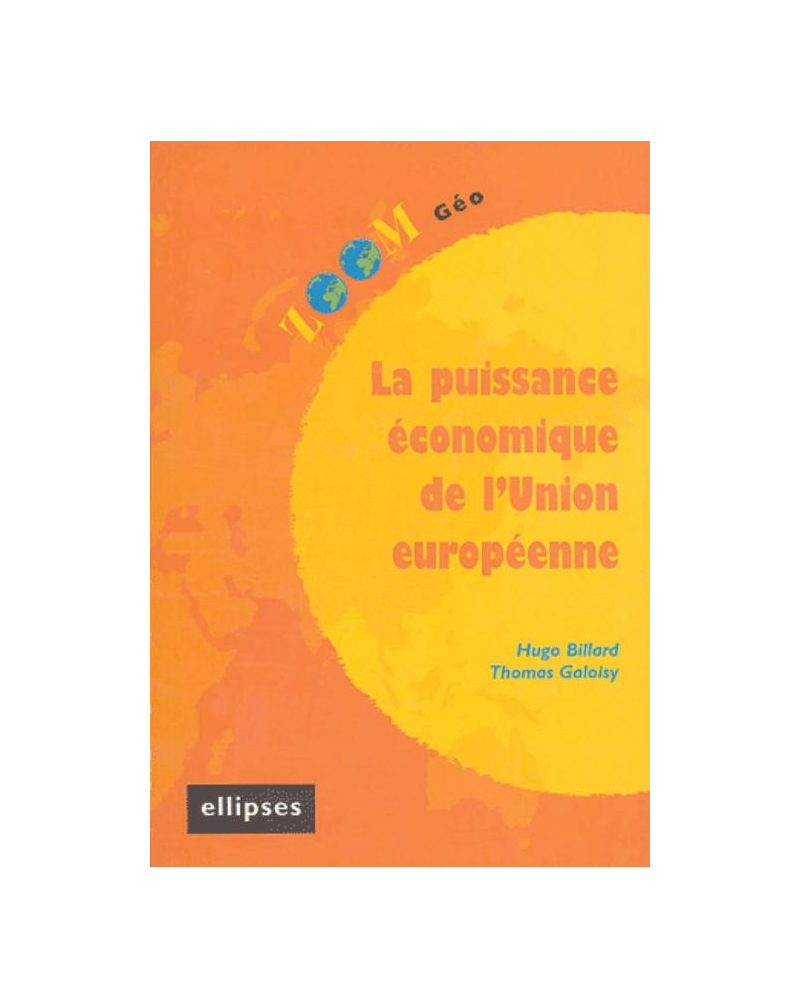 puissance économique de l'Union européenne (La)