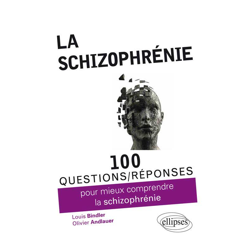 La schizophrénie