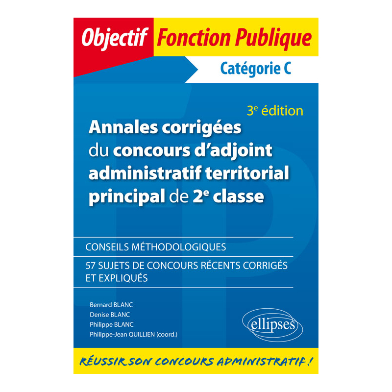 Annales corrigées du concours d'adjoint administratif territorial principal de 2e classe - 3e édition