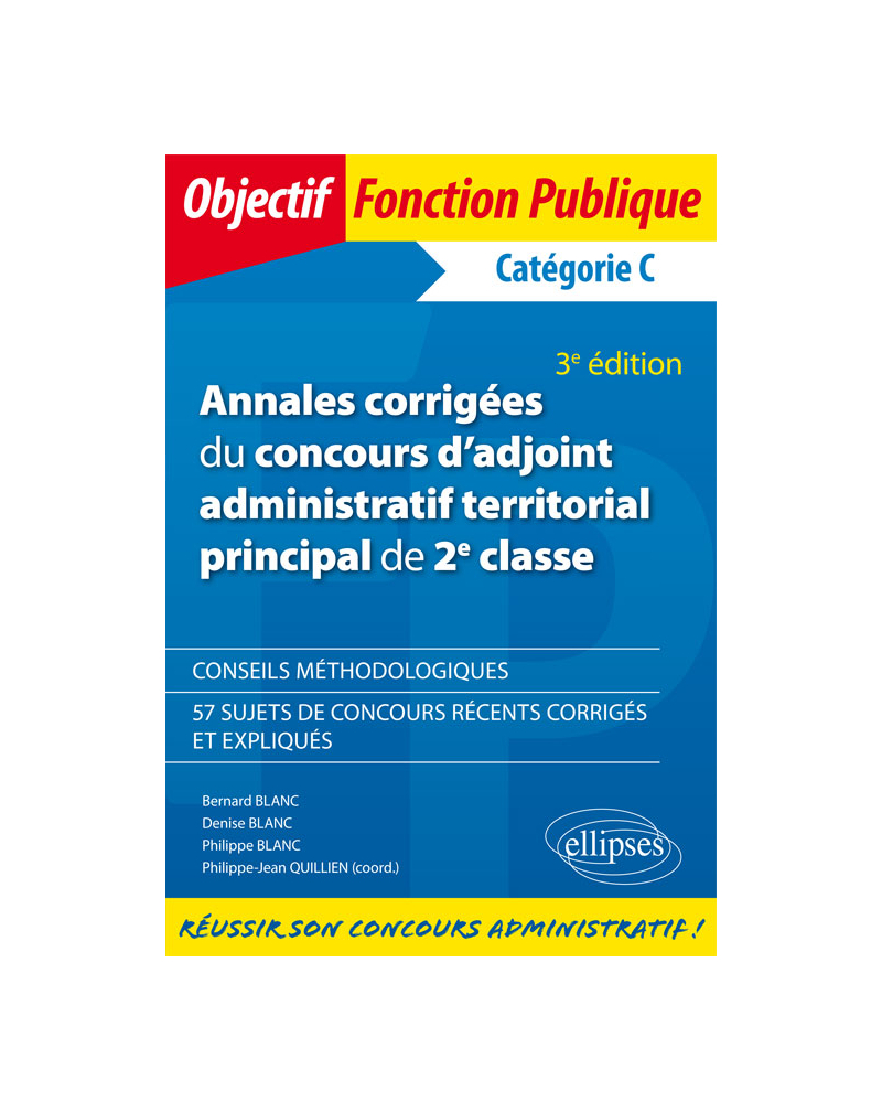 Annales corrigées du concours d'adjoint administratif territorial principal de 2e classe - 3e édition