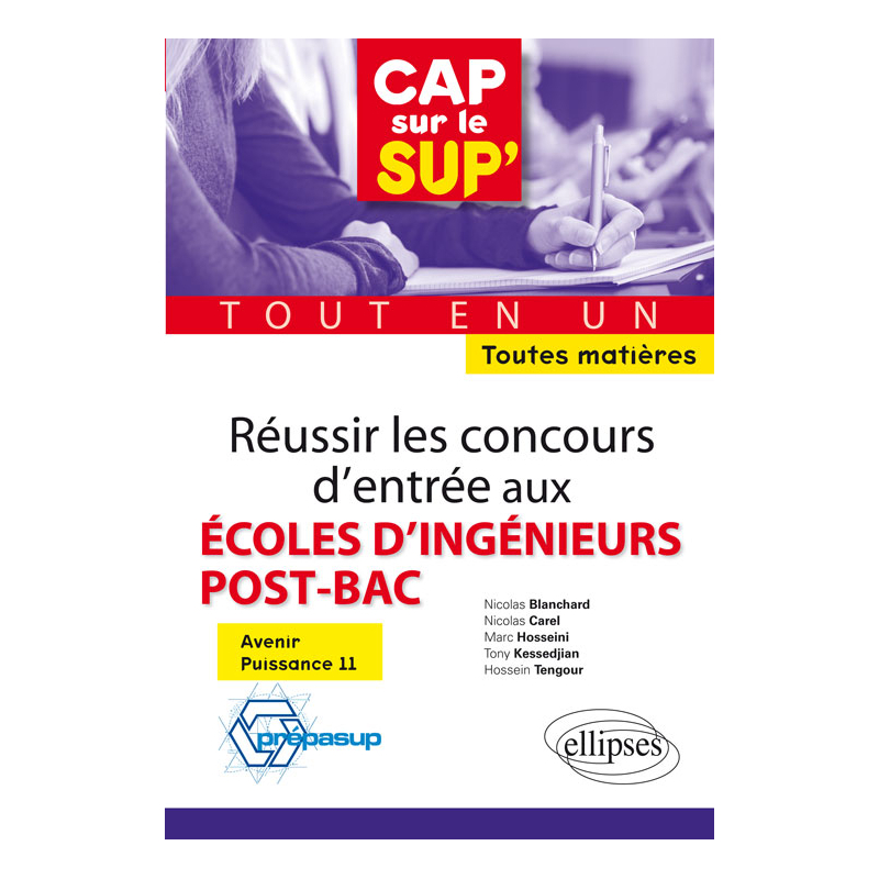 Réussir les concours d’entrée aux écoles d’ingénieurs post bac