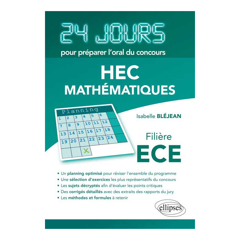 Mathématiques 24 jours pour préparer l’oral du concours HEC - Filière ECE