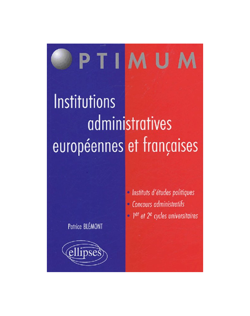 Institutions administratives européennes et françaises