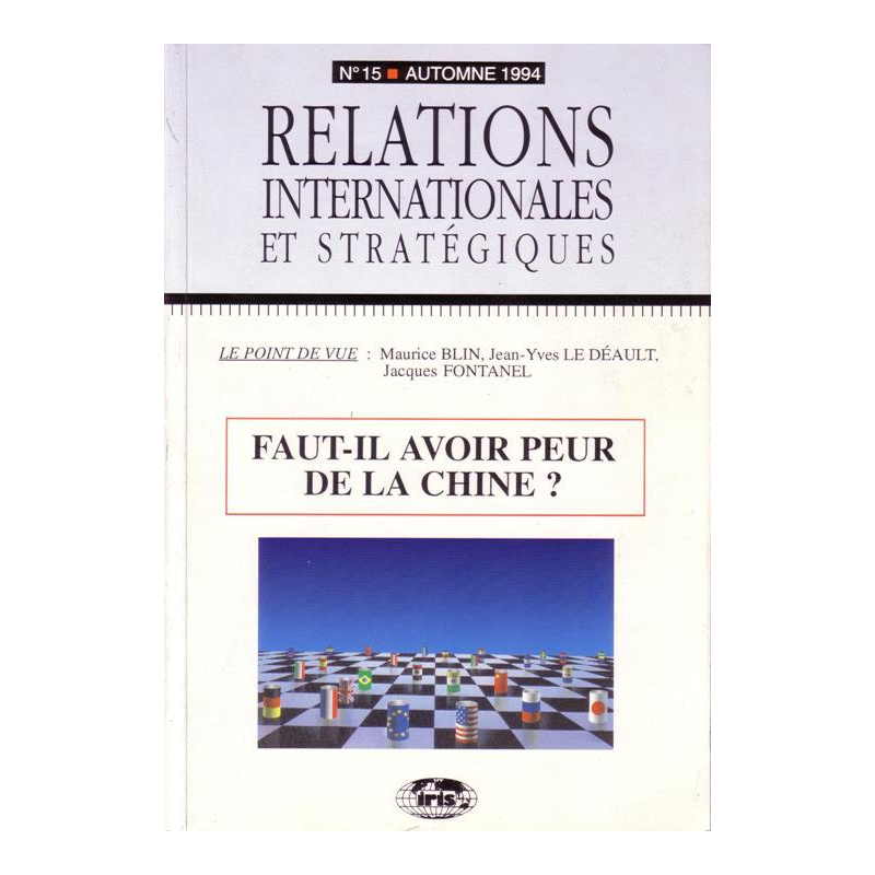 n°15 - Faut-il avoir peur de la Chine ?