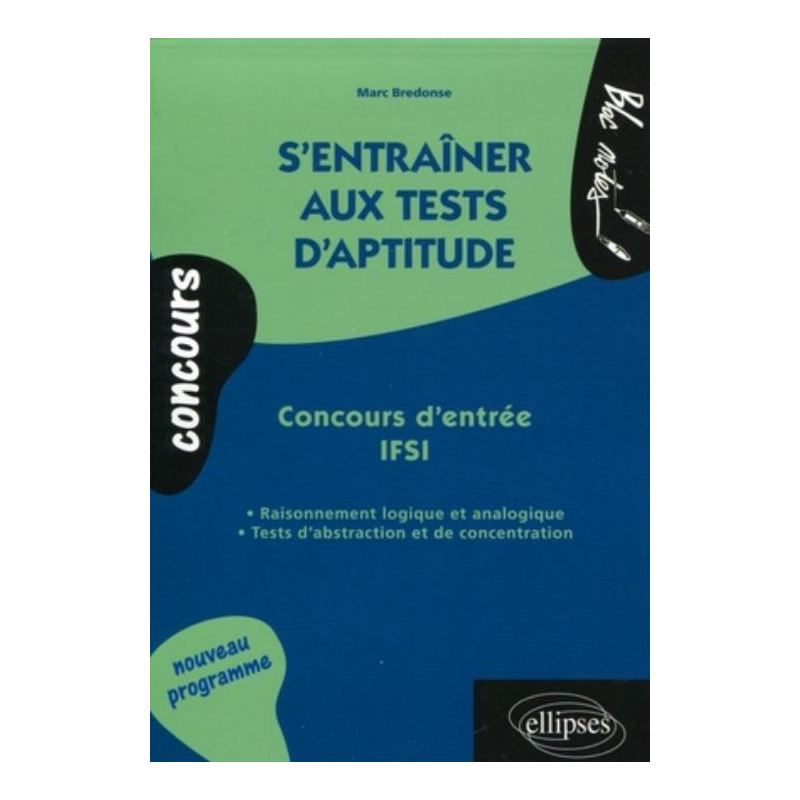 S'entraîner aux tests d'aptitude - Concours d'entrée IFSI