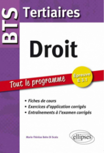 Droit BTS Tertiaires. Fiches de cours et exercices corrigés