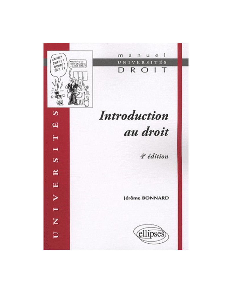 Introduction au droit - 4e édition refondue et mise à jour
