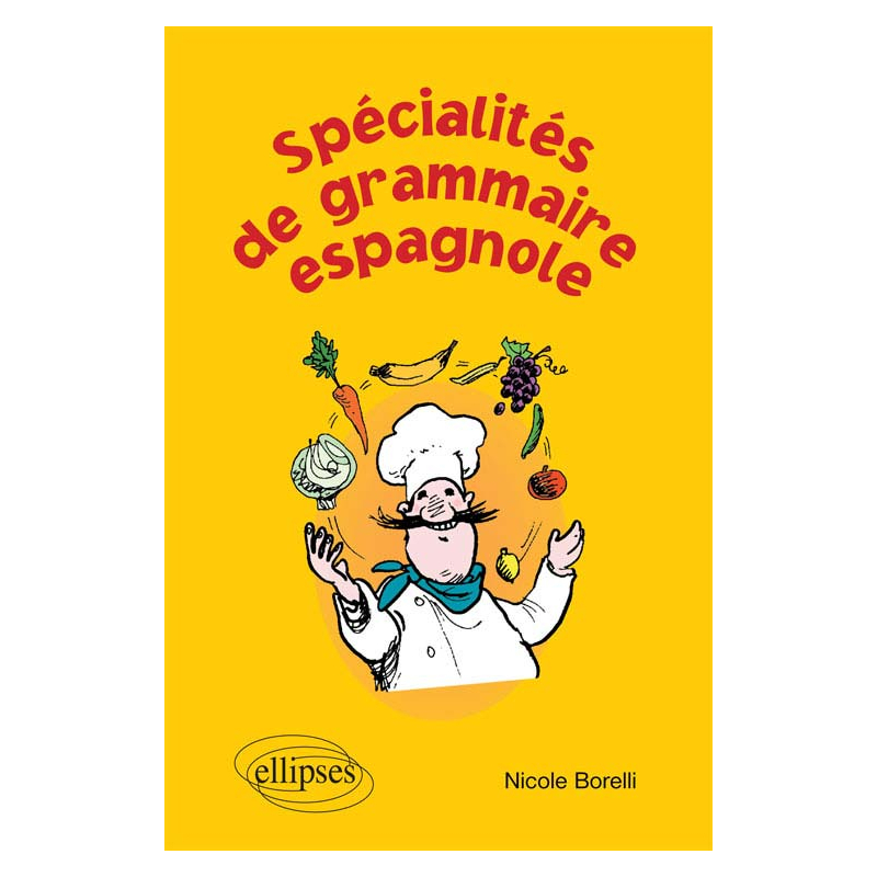 Spécialités de la grammaire espagnole