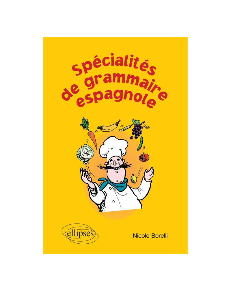 Spécialités de la grammaire espagnole