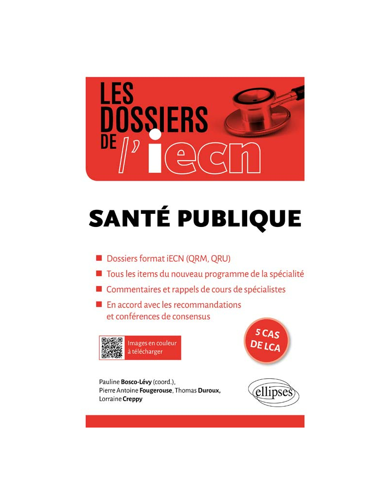 Santé publique, 5 cas de LCA