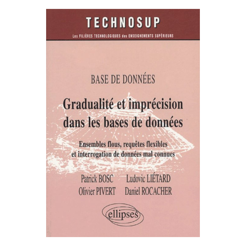 Gradualité et imprécision dans les bases de données - Niveau C
