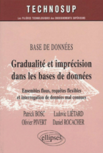 Gradualité et imprécision dans les bases de données - Niveau C