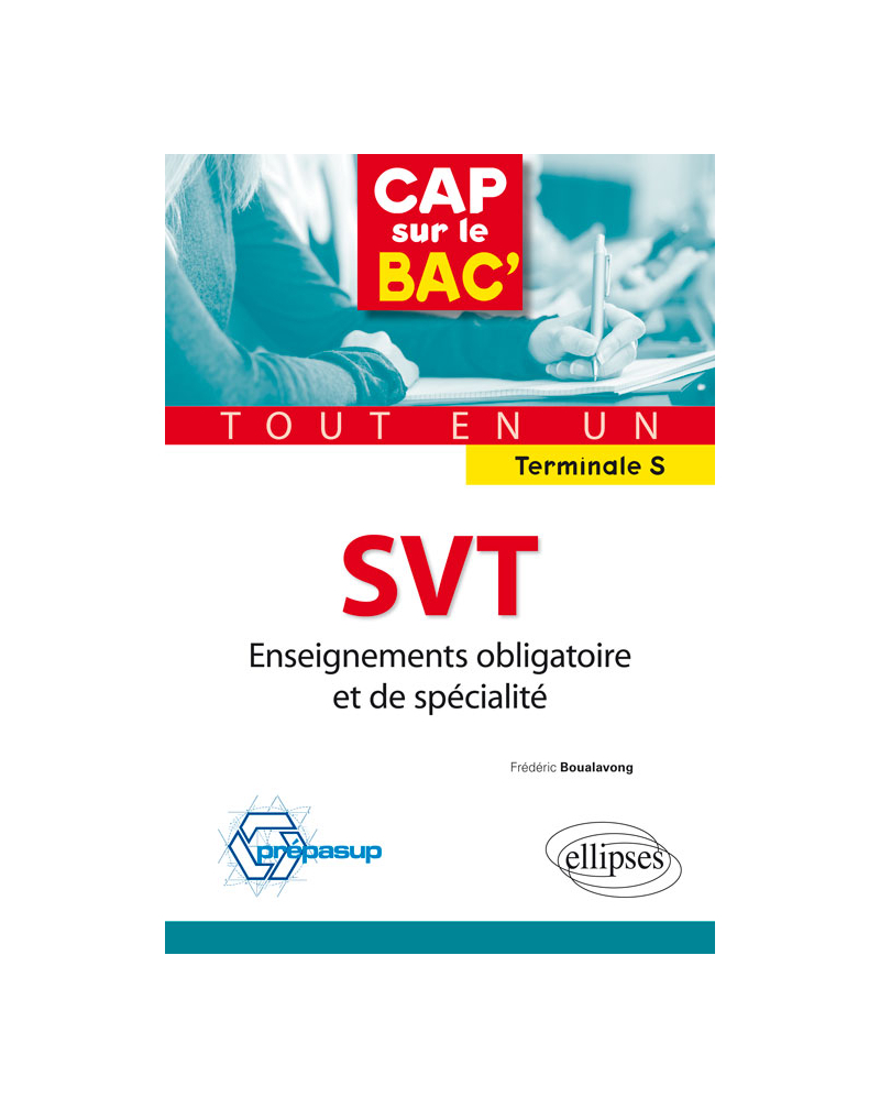 Sciences de la Vie et de la Terre (SVT) - Enseignements obligatoire et de spécialité - Terminale S