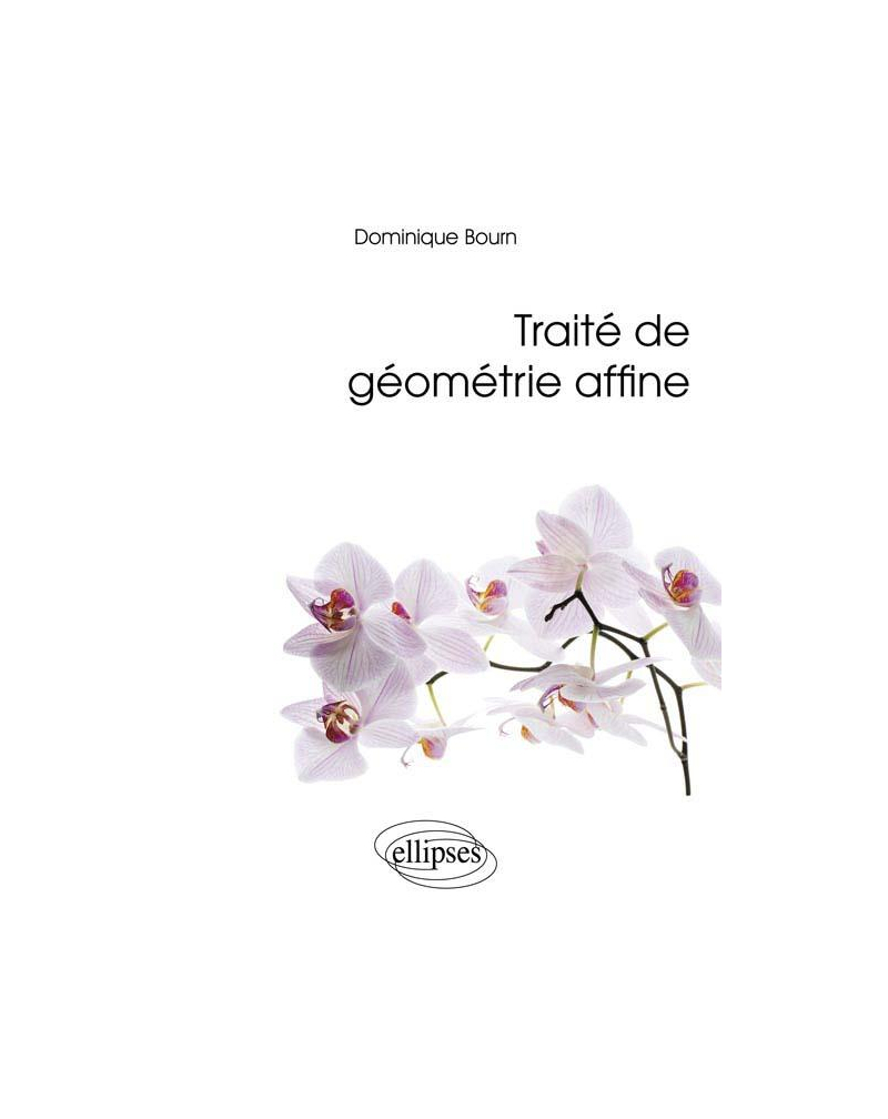 Traité de géométrie affine