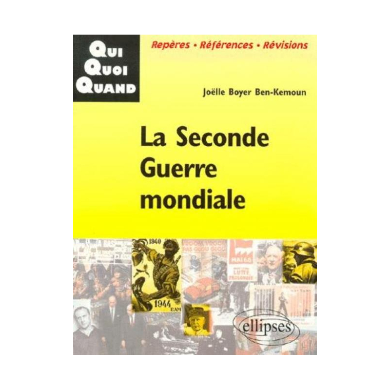La Seconde Guerre mondiale
