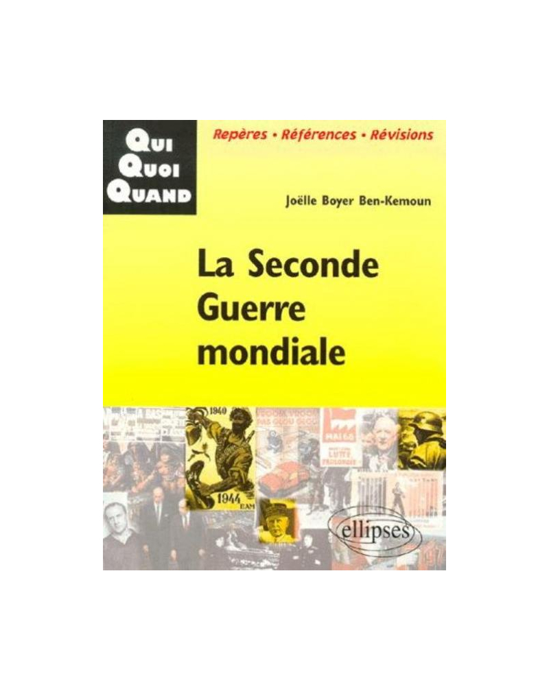 La Seconde Guerre mondiale