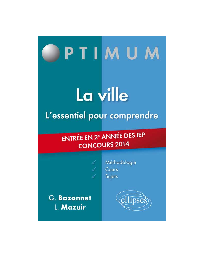 La ville -  entrée en 2e année des IEP - concours 2014