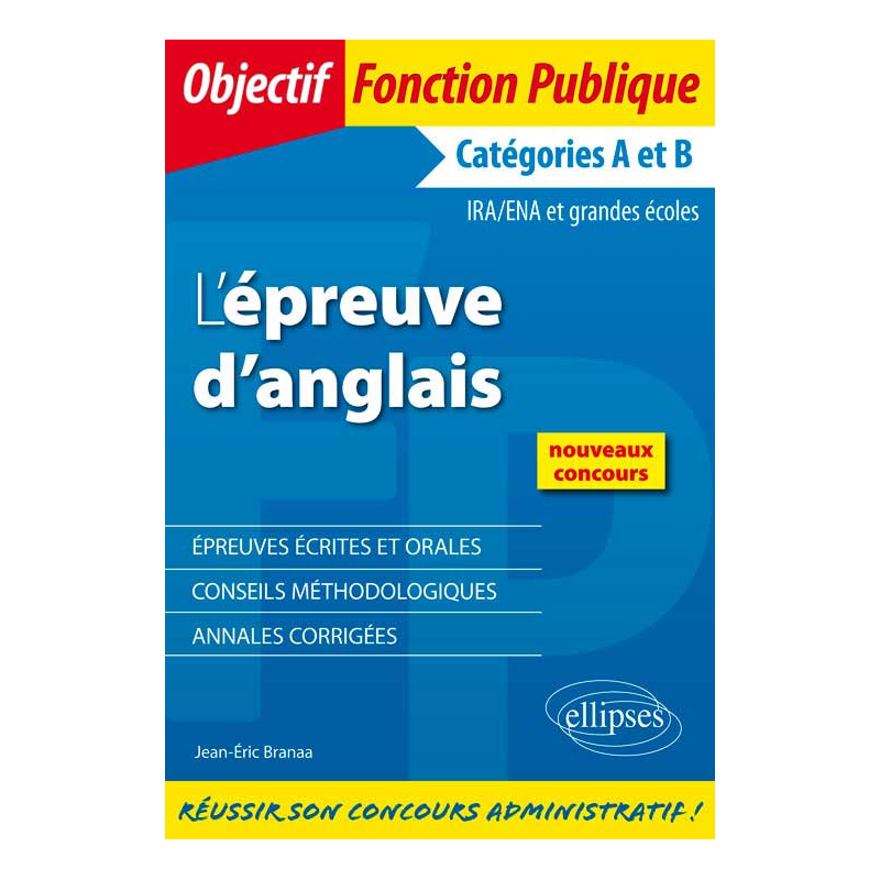 L’Epreuve d’anglais (écrit et oral)