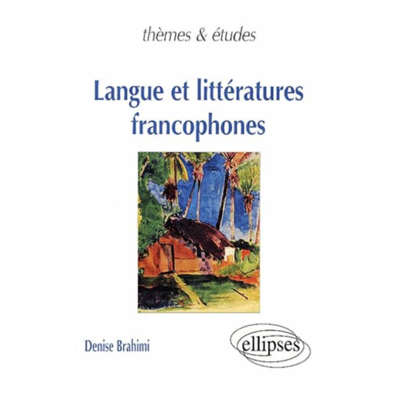 Langue et littératures francophones