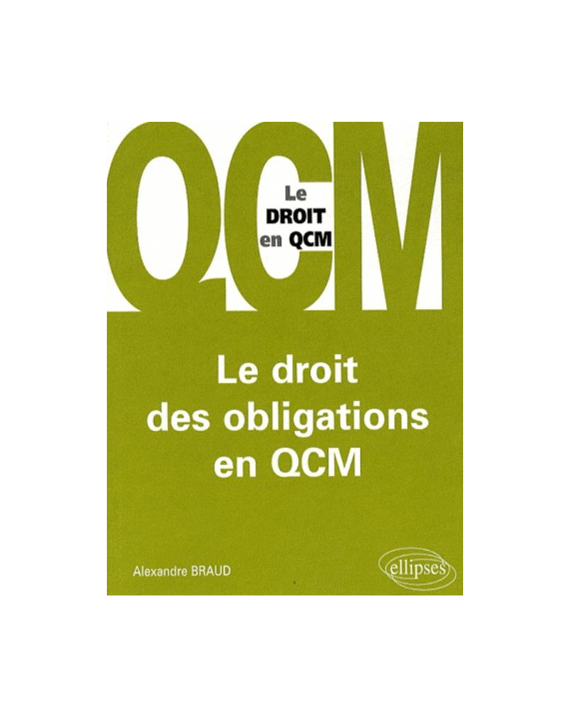 Le droit des obligations en QCM