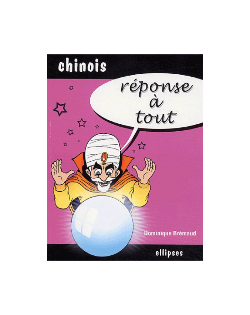Réponse à tout - Chinois