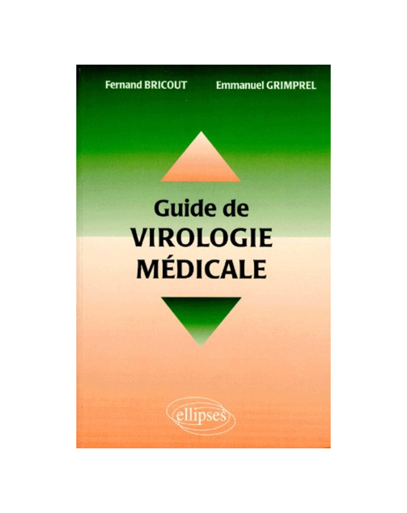 Guide de virologie médicale