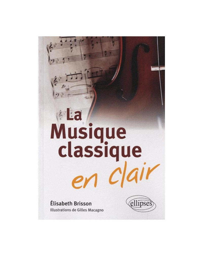 La musique classique en clair