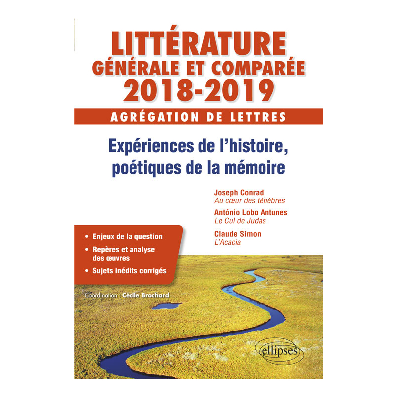 Expériences de l’histoire, poétiques de la mémoire - Agrégation de lettres 2018-2019