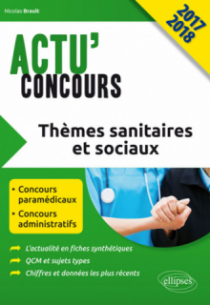Thèmes sanitaires et sociaux - concours 2017-2018