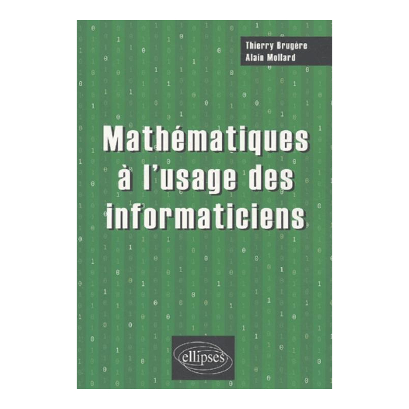 Mathématiques à l'usage des informaticiens