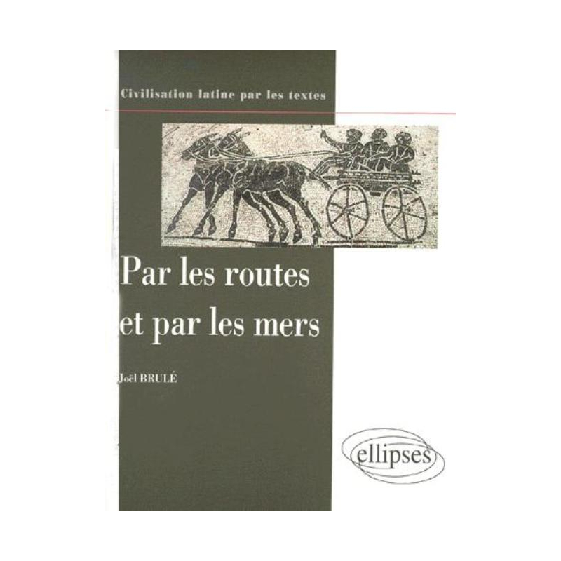 Par les routes et par les mers