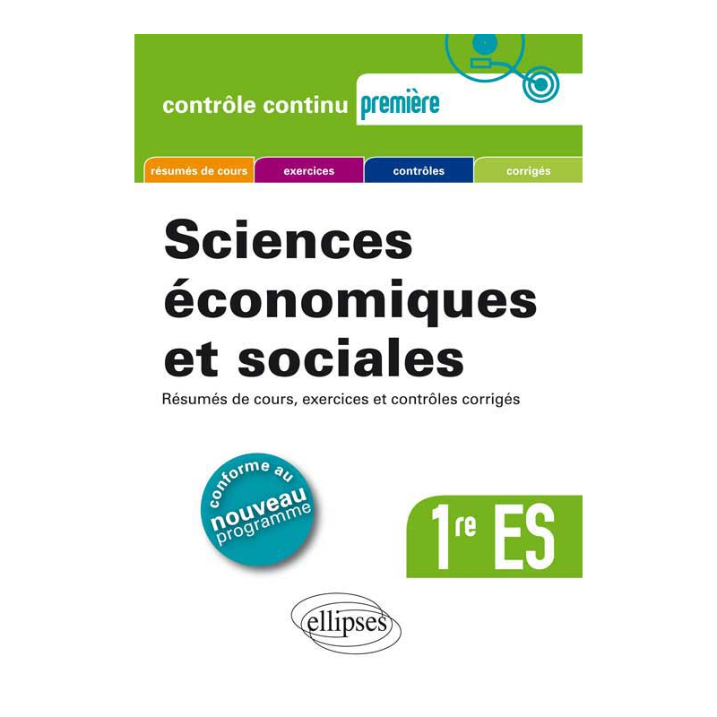 Sciences économiques et sociales - Première ES - Nouveau programme