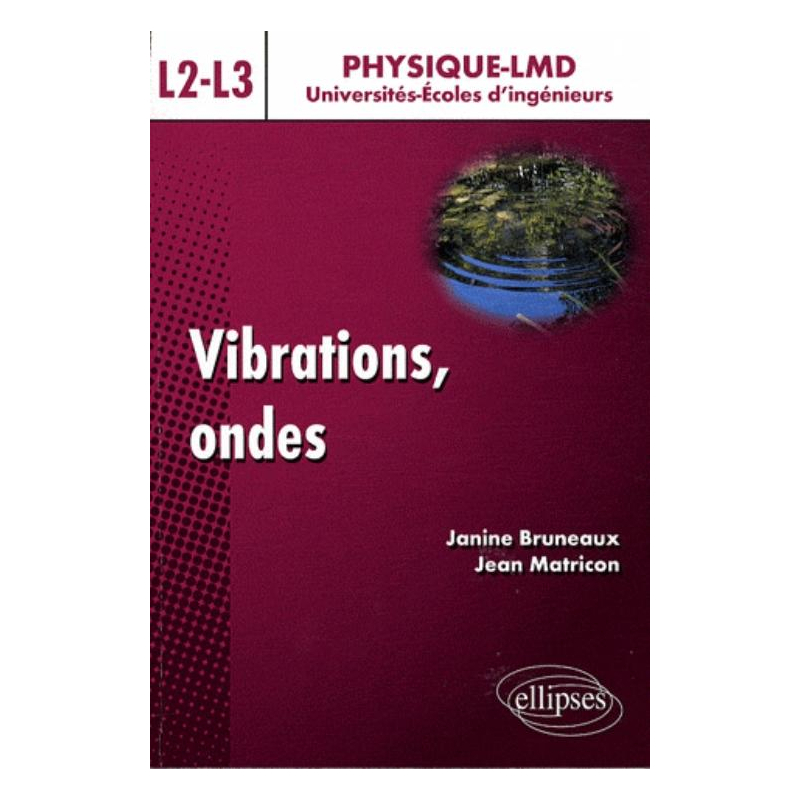 Vibrations et ondes - Niveau L2-L3