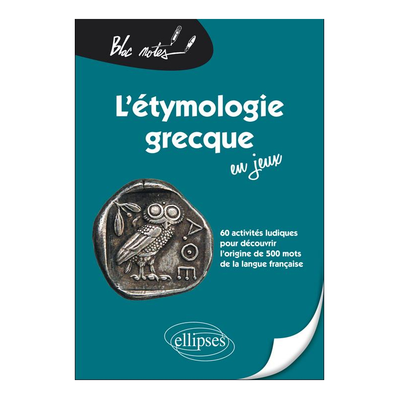 L'étymologie grecque en jeux