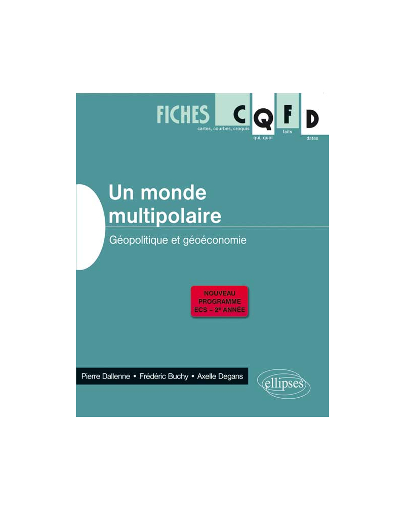 Un monde multipolaire. Géopolitique et géoéconomie