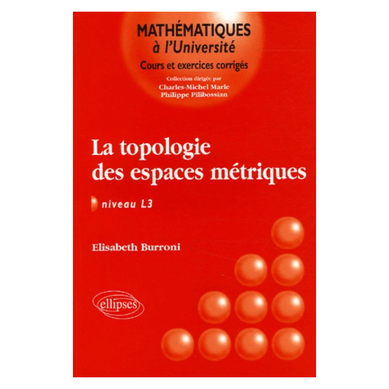topologie des espaces métriques (La) - niveau L3