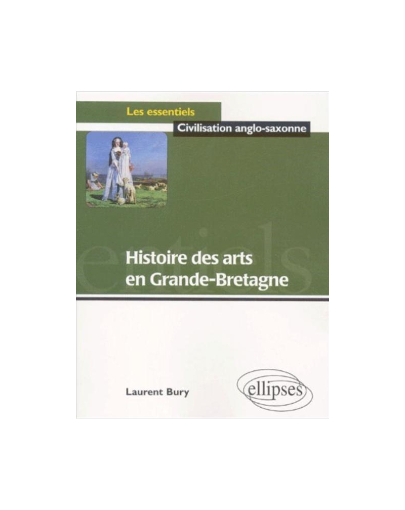 Histoire des Arts en Grande-Bretagne