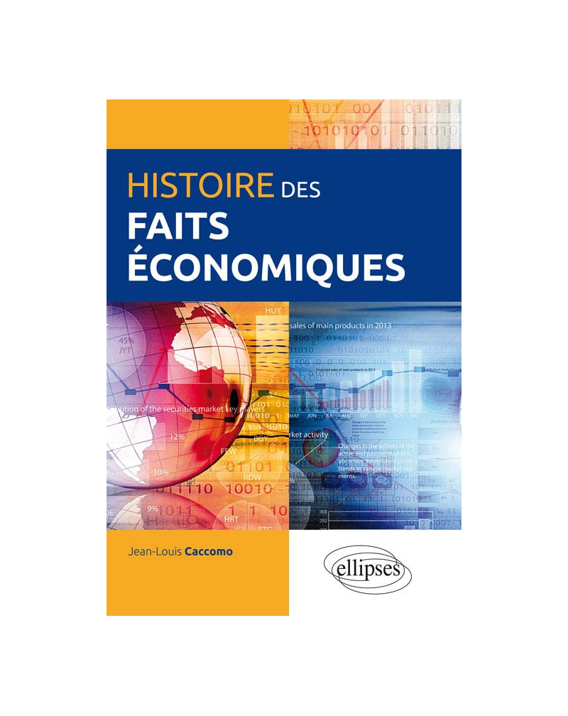 Histoire des faits économiques