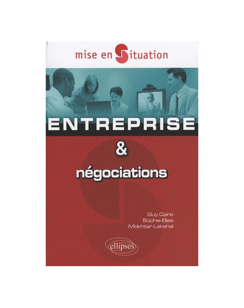 Entreprise et négociations