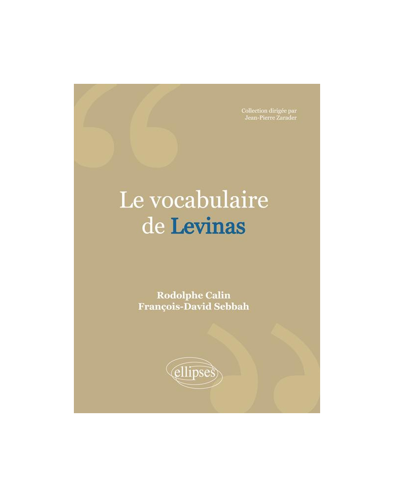Le vocabulaire de Levinas