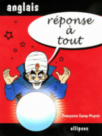 Réponse à tout - Anglais