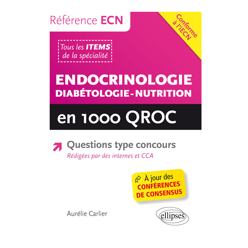 Endocrinologie - Diabétologie - Nutrition en 1000 QROC