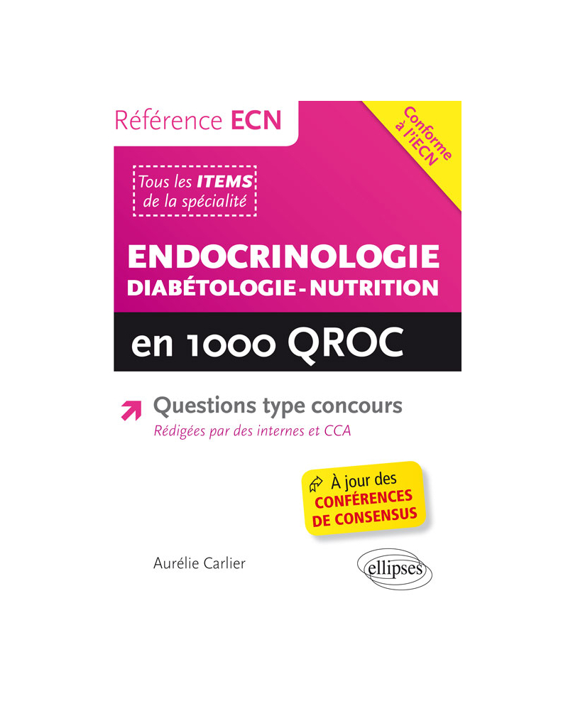 Endocrinologie - Diabétologie - Nutrition en 1000 QROC