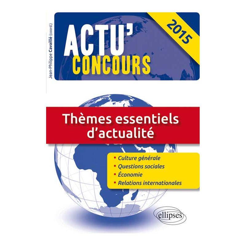 Thèmes essentiels d’actualité - 2015