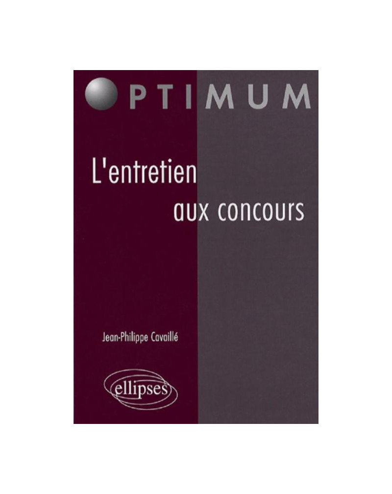 L'entretien aux concours