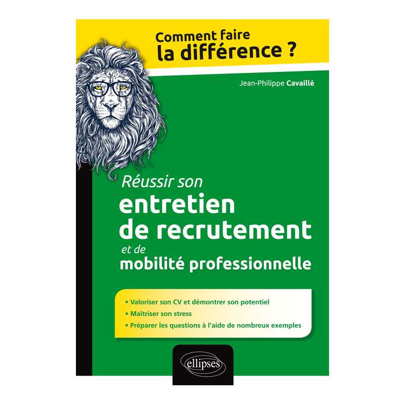Réussir son entretien de recrutement et de mobilité professionnelle