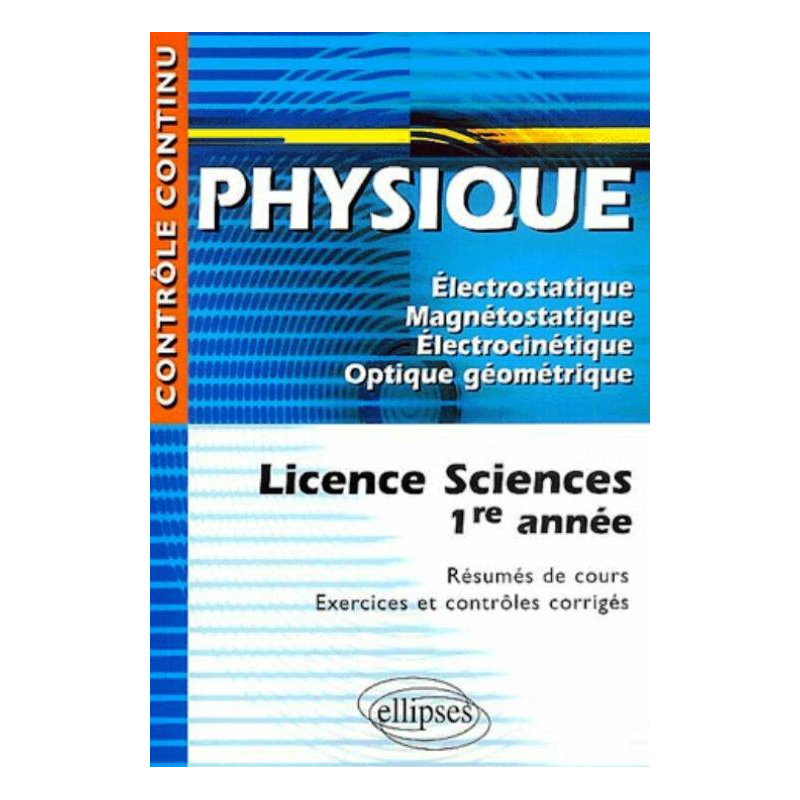 Physique - Licence sciences 1re année