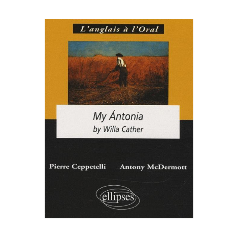 Willa Cather, My Antonia