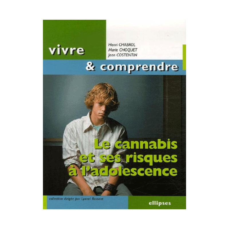 Le cannabis et ses risques à l'adolescence
